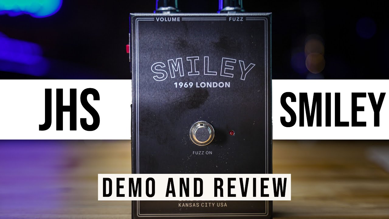 JHS Smiley Fuzz Pedal Demo and Review - YouTube
