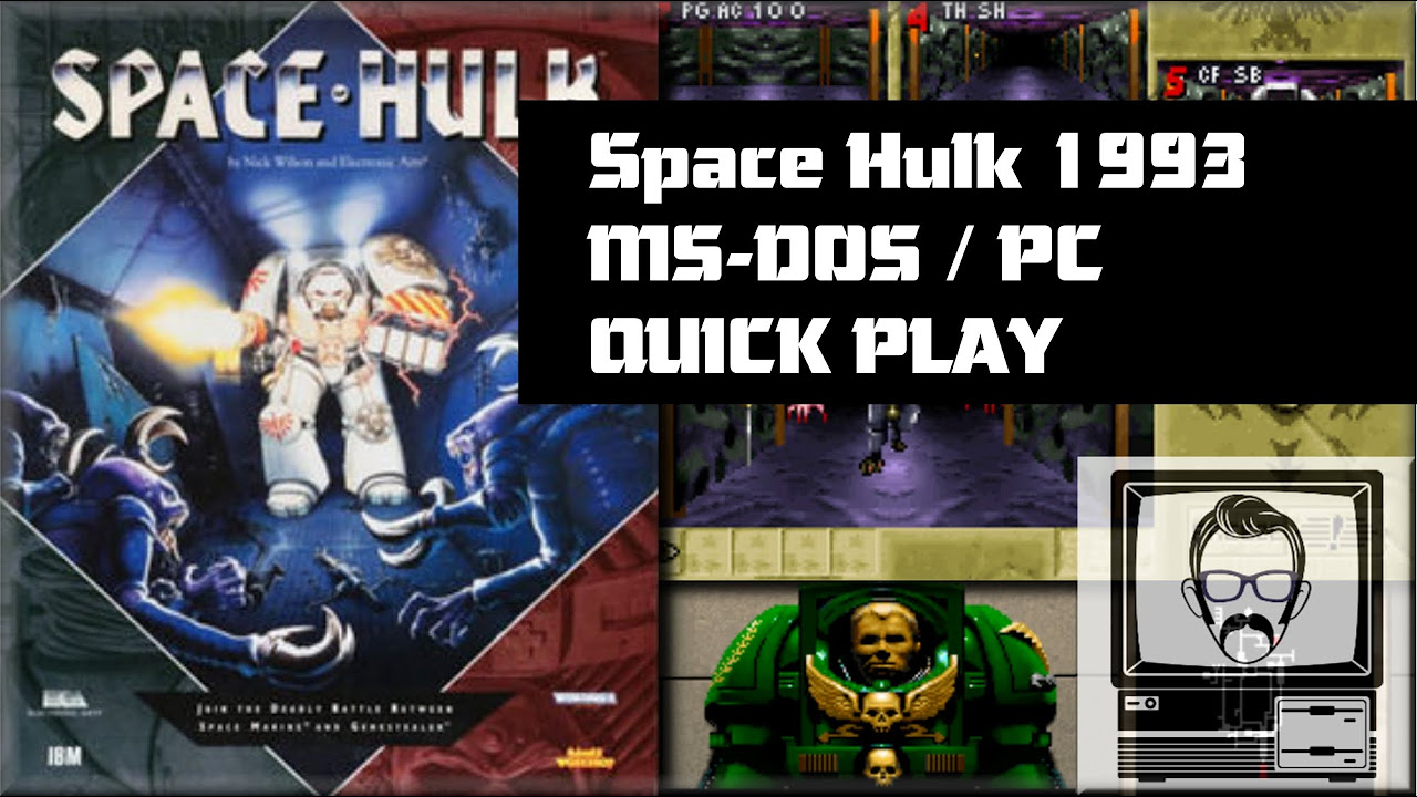 Space Hulk MS-DOS / PC (1993) - Quick Play | Nostalgia Nerd - YouTube