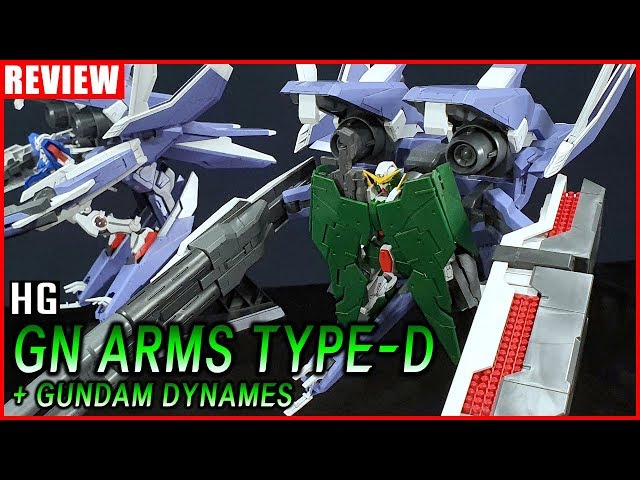 REVIEW] HG 1/144 GN ARMS TYPE-D+GUNDAM DYNAMES - YouTube