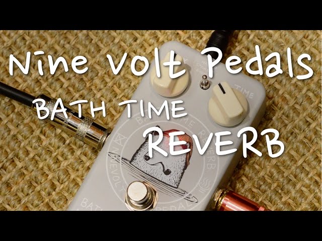 NineVolt - Bathtime Reverb - YouTube