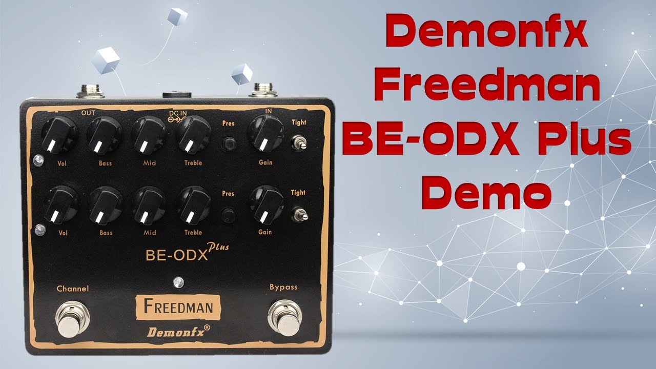 Demo of the Freedman BE-ODX Plus Pedal (Made by Demonfx) - YouTube