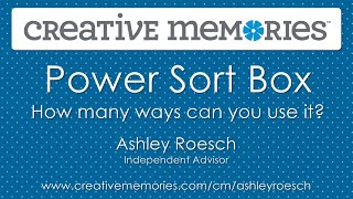 Creative Memories Power Sort Box - How Many Ways Can You Use It