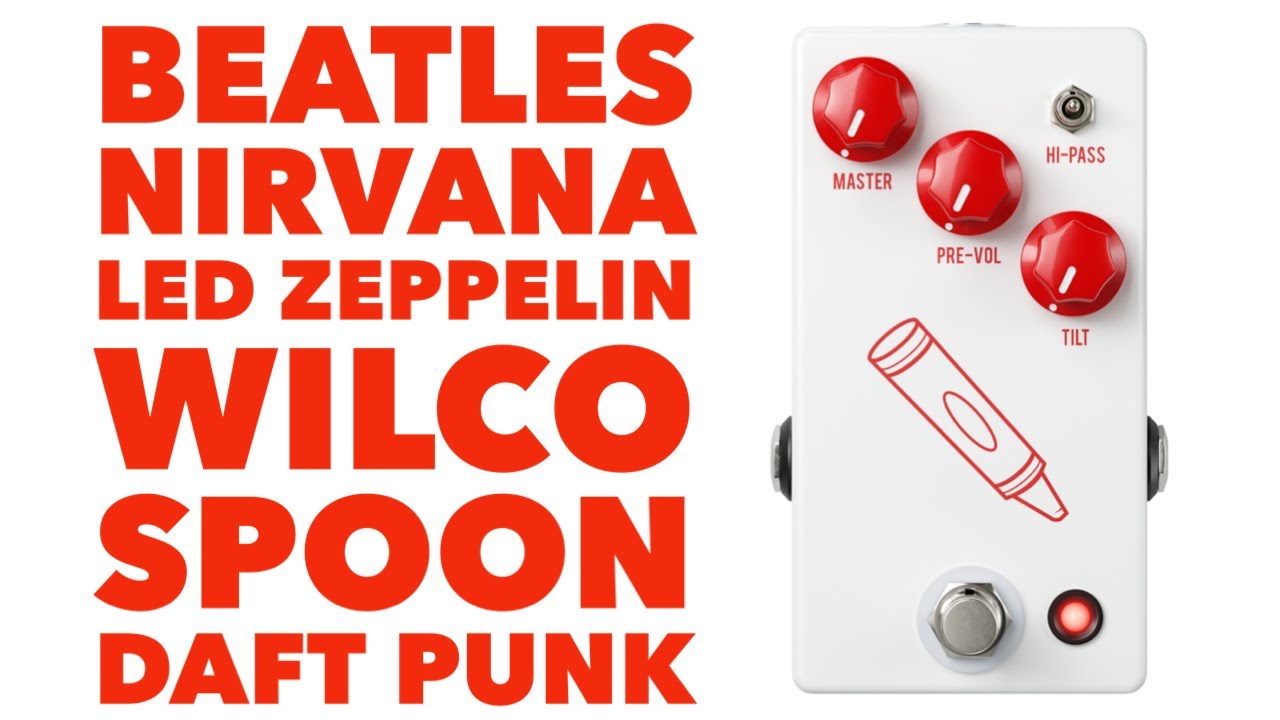 I Always Wanted This Sound: The JHS Crayon Preamp, Boost