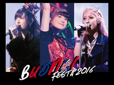 初恋サイダー / Buono! (Live at 日本武道館 2016/8/25) 『Buono