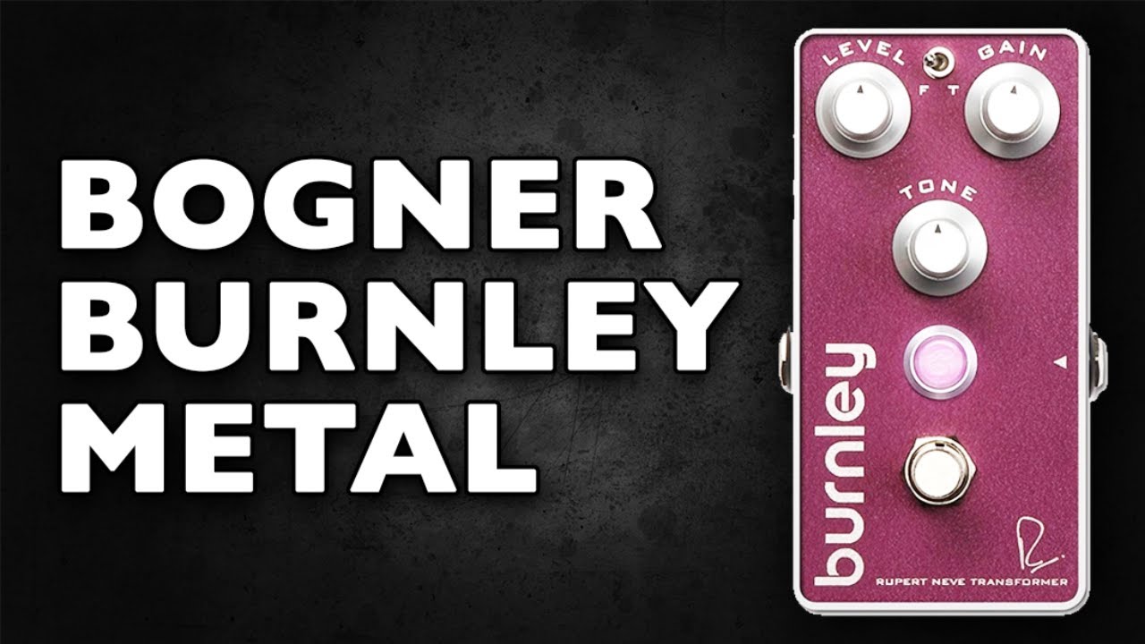 Bogner Burnley METAL - Demo by Hovak Alaverdyan - YouTube