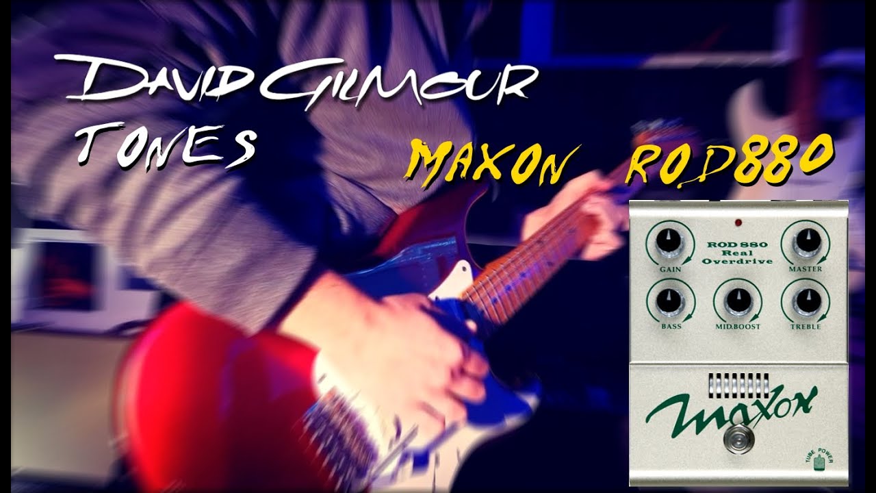 The Maxon ROD880 • Review for Gilmour and Pink Floyd sound - YouTube
