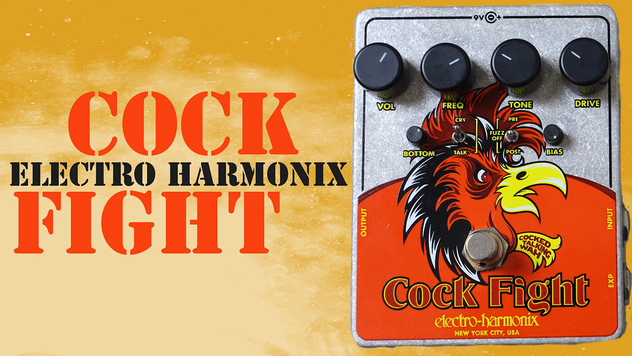 Electro Harmonix Cock Fight Demo - Cocked Wah, Wah. Fuzz! - YouTube