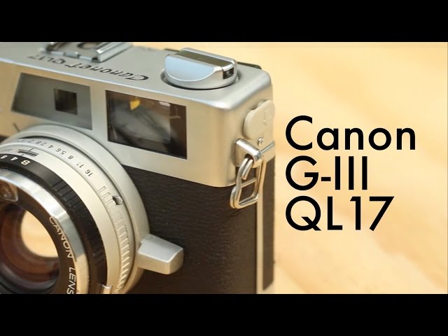 Canonet G-III QL17 Review and Manual - YouTube