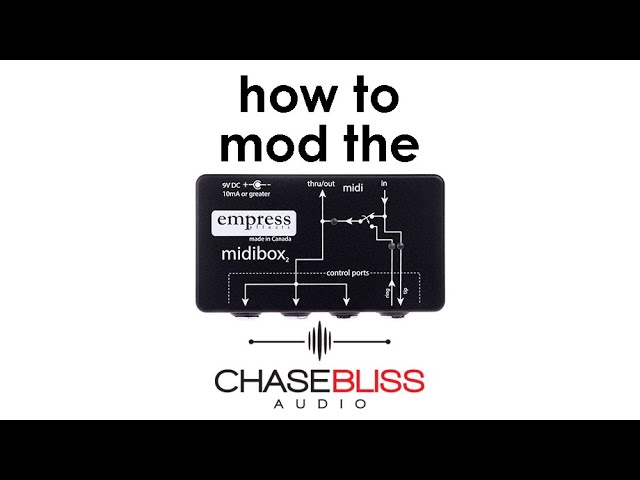 Empress midibox2【Chase bliss用改造承ります】 Empress midibox2