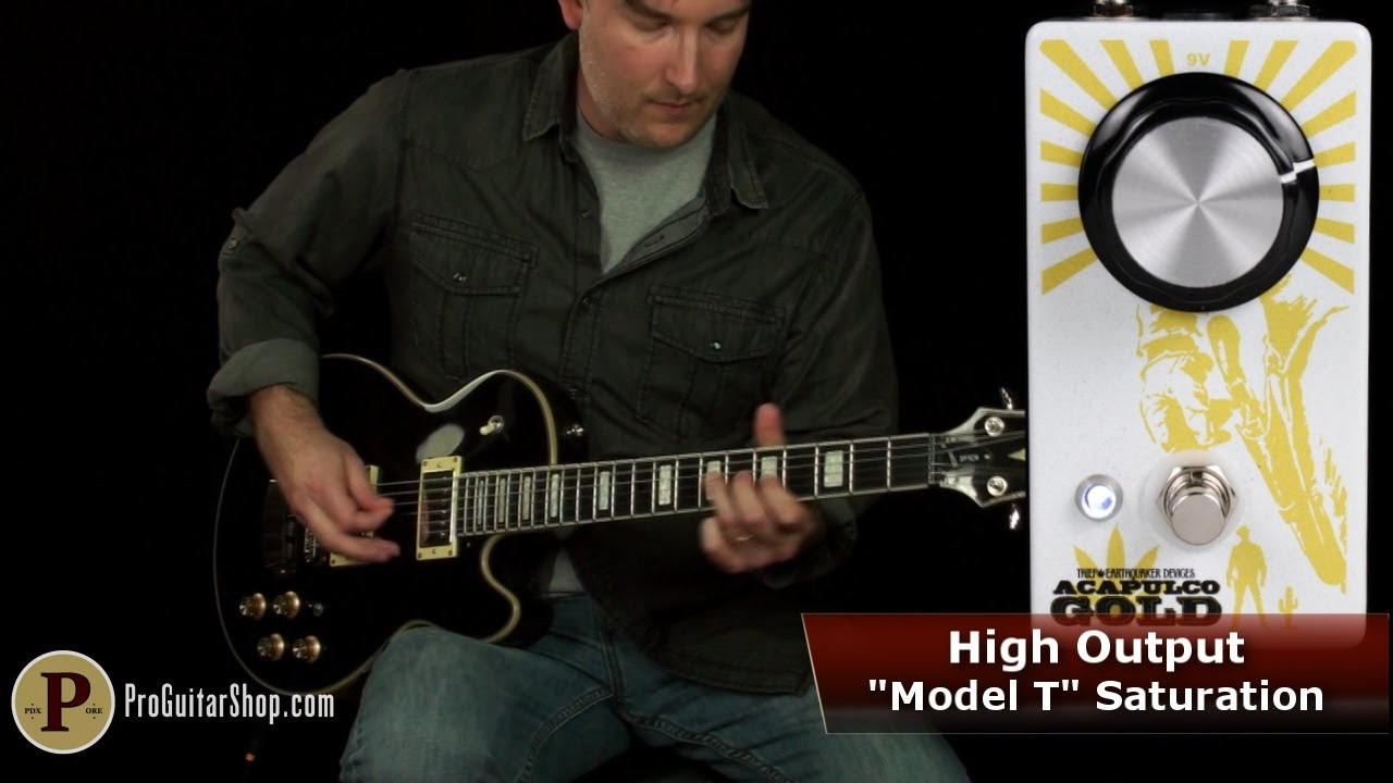 Earthquaker Devices Acapulco Gold - Power Amp Distortion - YouTube