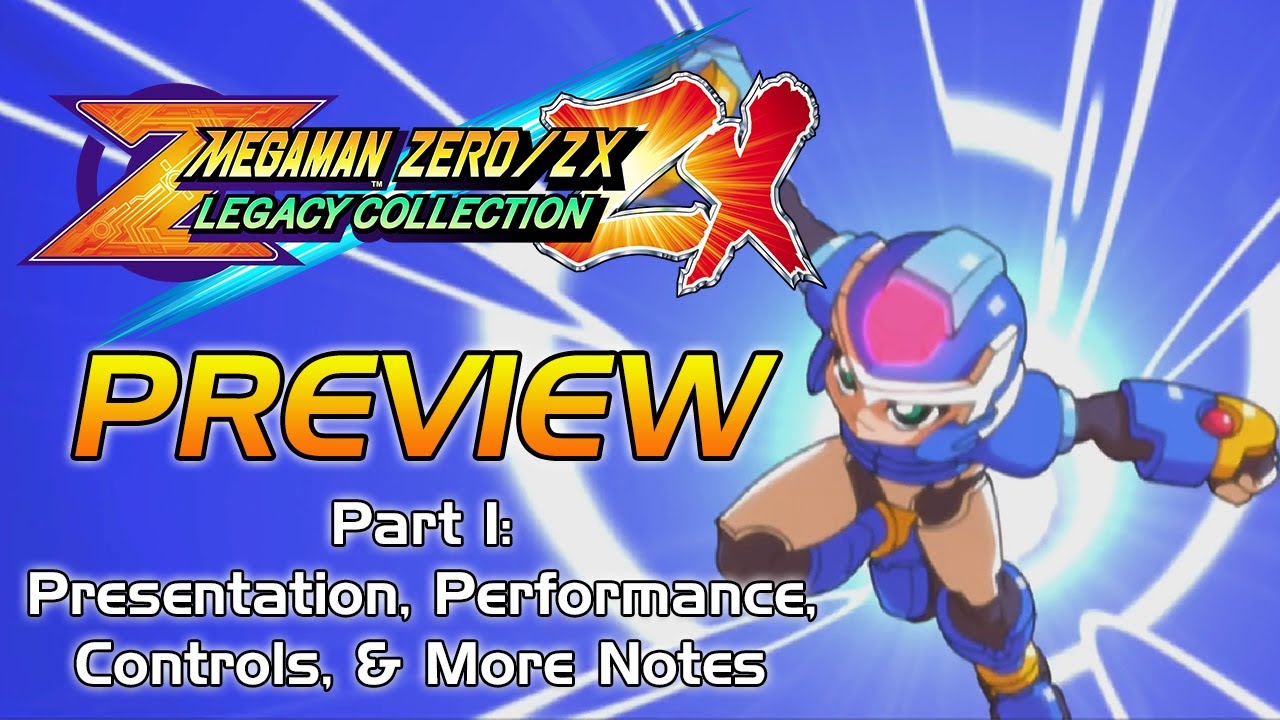 Mega Man Zero/ZX Legacy Collection - REVIEW: The Final Verdict