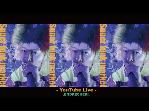 ミュージシャン .ENDRECHERI. special Remake Parker ミュージシャン