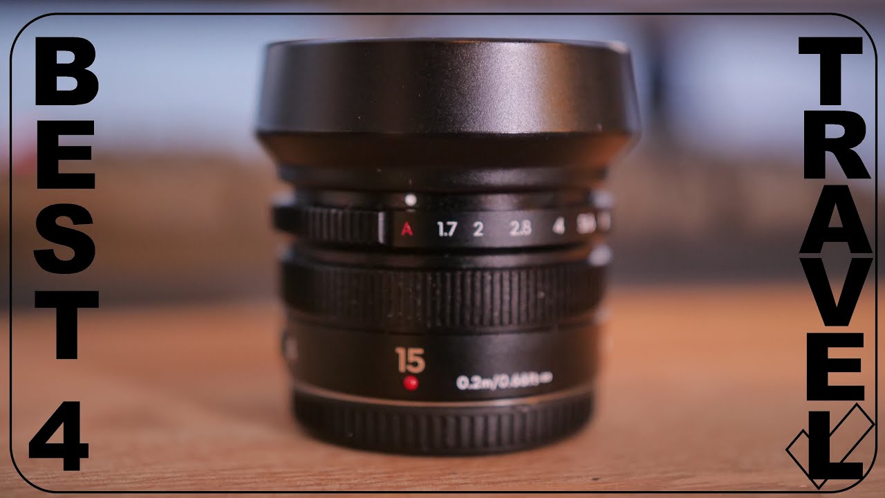 Panasonic Leica 15mm f1.7 (DJI) best travel lens - YouTube