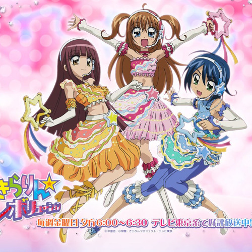 Stream アナタボシ - きらりんレボリューション 아나타보시 - 라라의