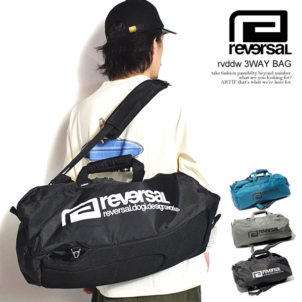 reversal リバーサル rvddw 3WAY BAG | ARTIF [ストリートブランド正規