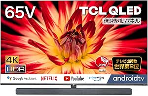 TCL 65V型 4K 液晶テレビ スマートテレビ 65P8S ネット動画アプリ TCL