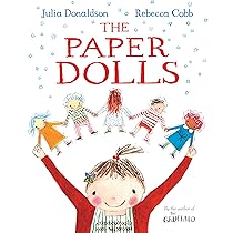 The Paper Dolls: Donaldson, Julia, Cobb, Rebecca: 9781447220145