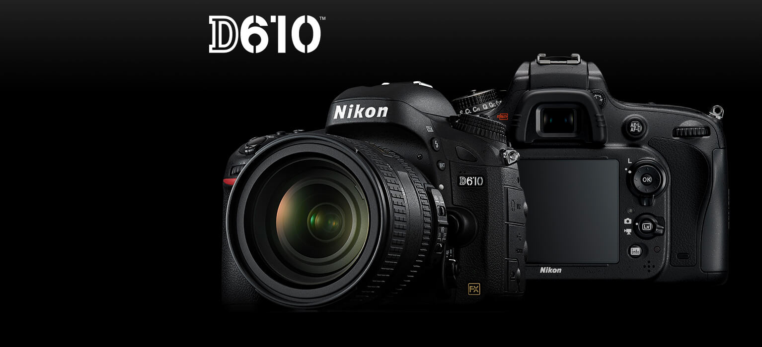 Nikon D610 | DSLR Cameras | Nikon USA