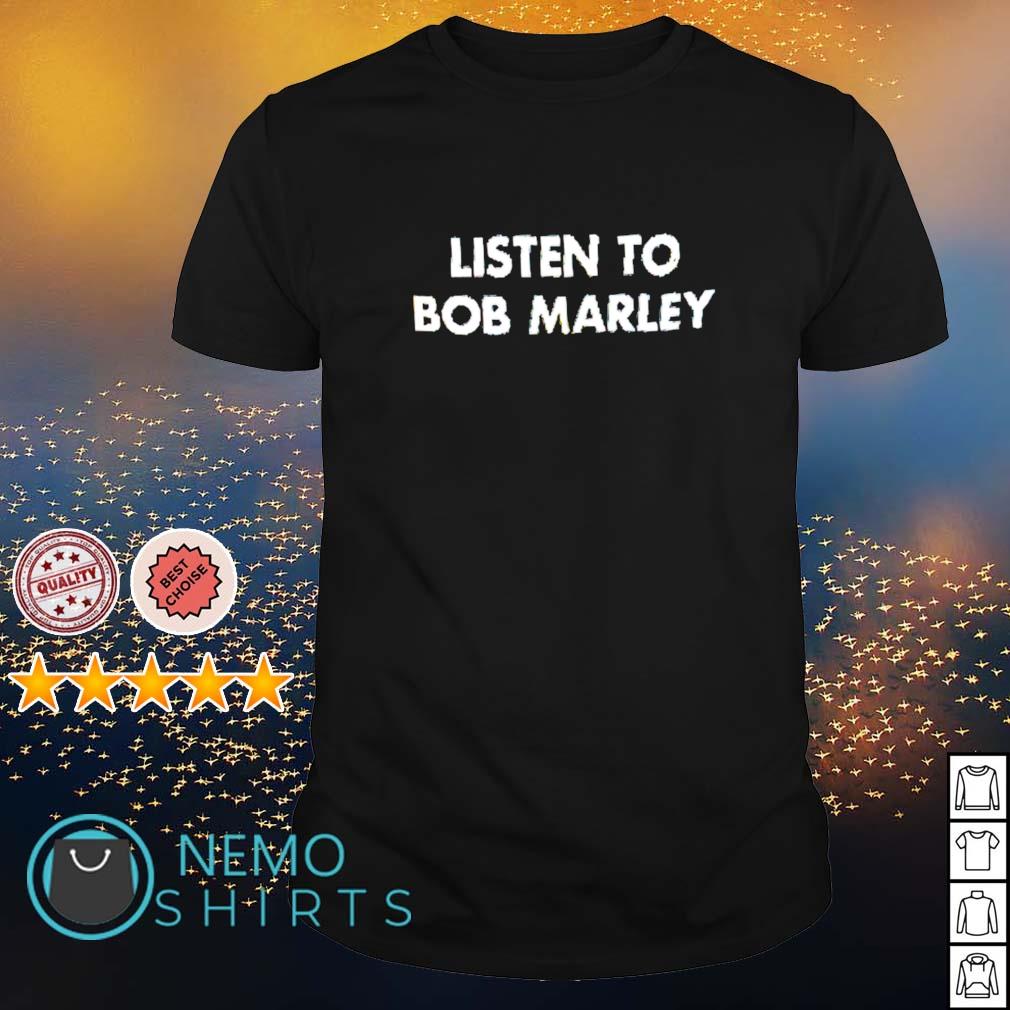 Listen to Bob T-Shirt - Bob Marley Official Store LISTEN TO BOB