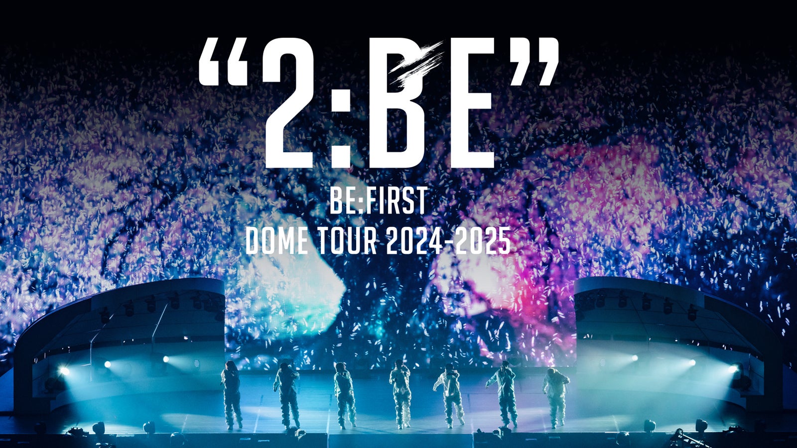 BE:FIRST DOME TOUR 2024-2025“2:BE” BMSG盤 Amazon.co.jp: BE:FIRST