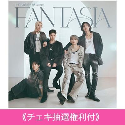 チェキ抽選権利付》 FANTASIA 【初回限定盤】 《全額内金》 : Hi-Fi Un