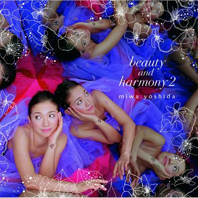 beauty and harmony 2 -新装盤-(+DVD) : 吉田美和 | HMV&BOOKS online