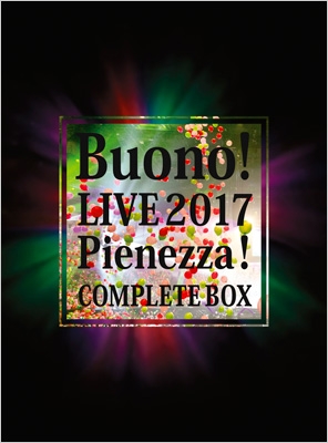 Buono!ライブ2017～Pienezza!～【初回生産限定盤】(2Blu-ray+4CD