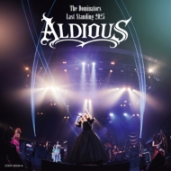 ALDIOUS 活動休止前ラストライブBlu-ray＆DVD＆CD『ALDIOUS -The