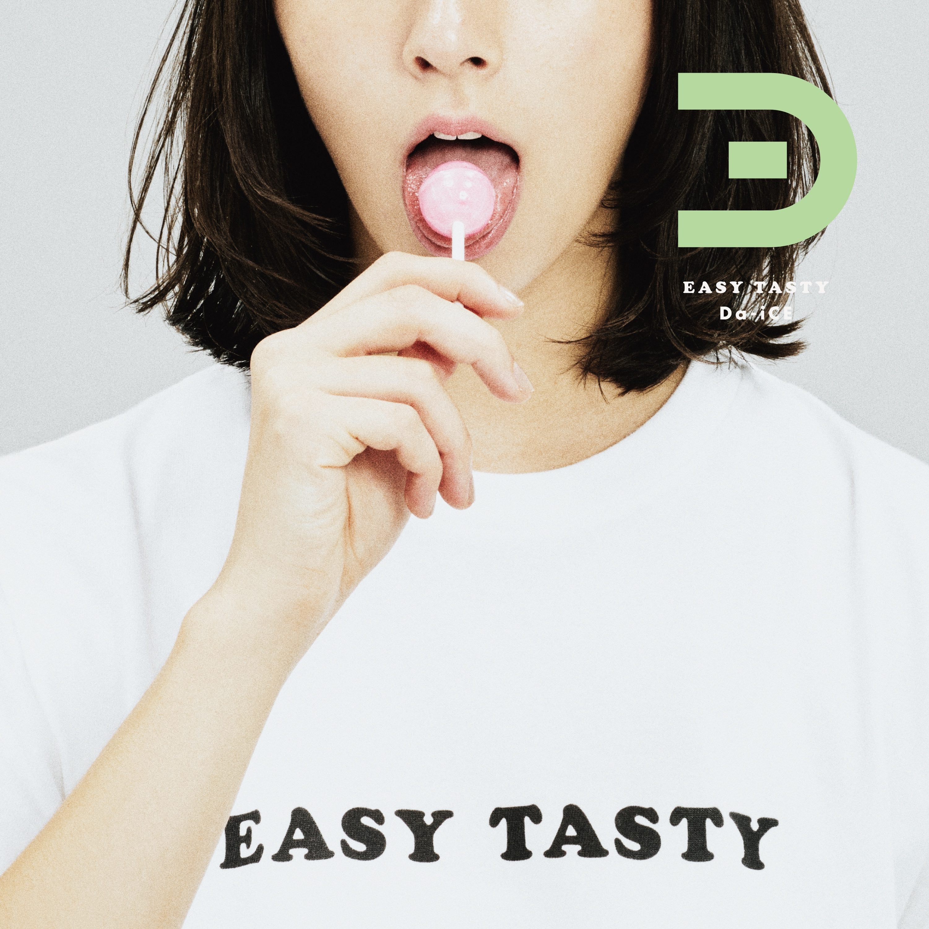 22nd SINGLE『EASY TASTY』 | ディスコグラフィー | Da-iCE