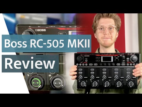Loop Station Boss RC-505 MKII - Test & Review 2026