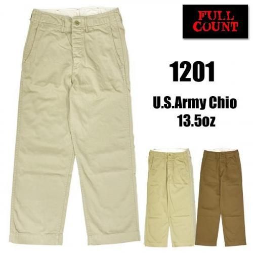 フルカウント FULL COUNT チノパン 1201-20 U.S.Army Chio 13.5オンス