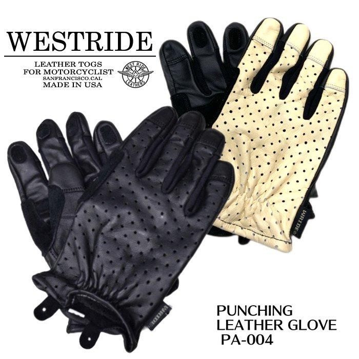 WESTRIDE/ウエストライド】グローブ/PUNCHING LEATHER GLOVE REAL DEAL