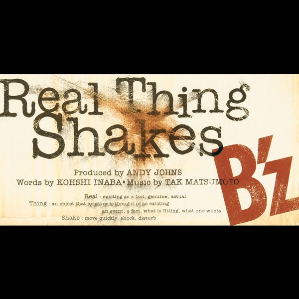 Real Thing Shakes - Single - B'zのアルバム - Apple Music
