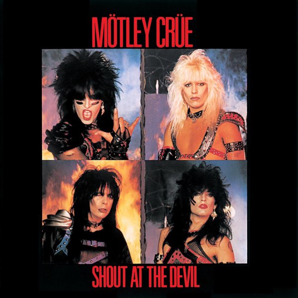 Shout at the Devil - モトリー・クルーのアルバム - Apple Music