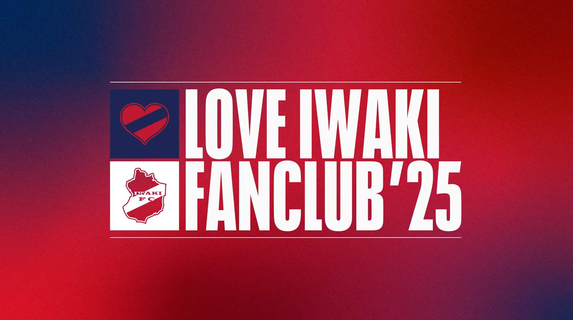 LOVE IWAKI」いわきFC ファンクラブ 公式サイト - いわきFC Official Site