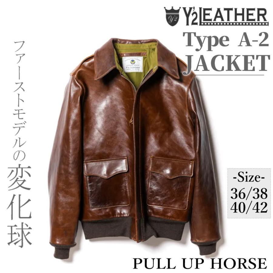 Y'2 LEATHER 2024‐2025年 Newモデル Type A-2 プルアップホース