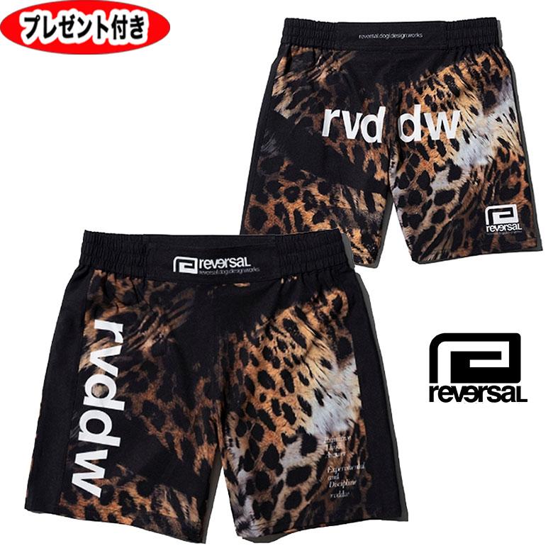 reversal（リバーサル） LEOPARD FIGHT SHORTS（SHORT LENGTH / NO