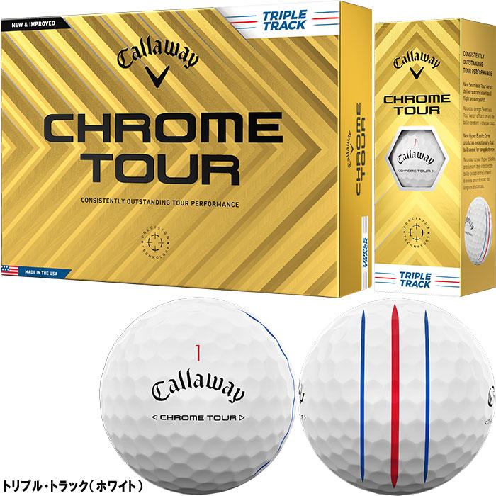 Callaway（キャロウェイ） CHROME TOUR クロムツアー 2024モデル
