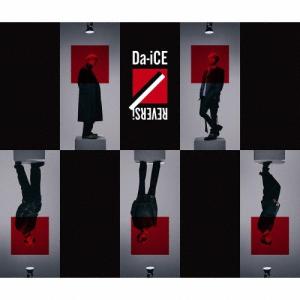 Da-iCE REVERSi ［CD+Blu-ray Disc］＜初回生産限定盤＞ CD