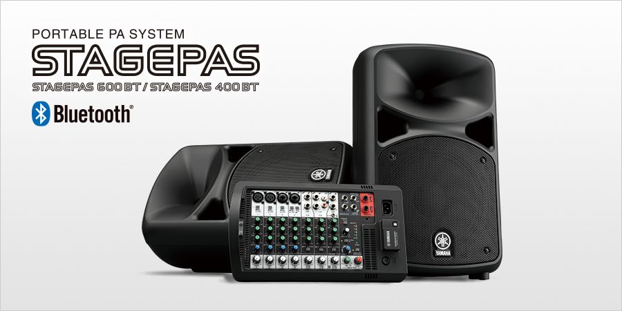 Yamaha Release new STAGEPAS 400BT and 600BT Portable PA System