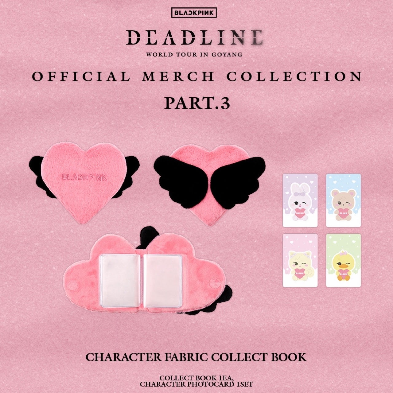 BLACKPINK DEADLINE WORLD TOUR IN GOYANG Official MD Part.3 – K-STAR