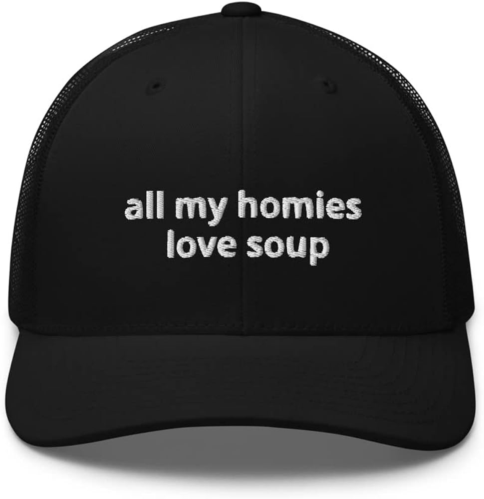 Amazon.com: All My Homies Love Soup Hat - Home Chef Gift - Noodle