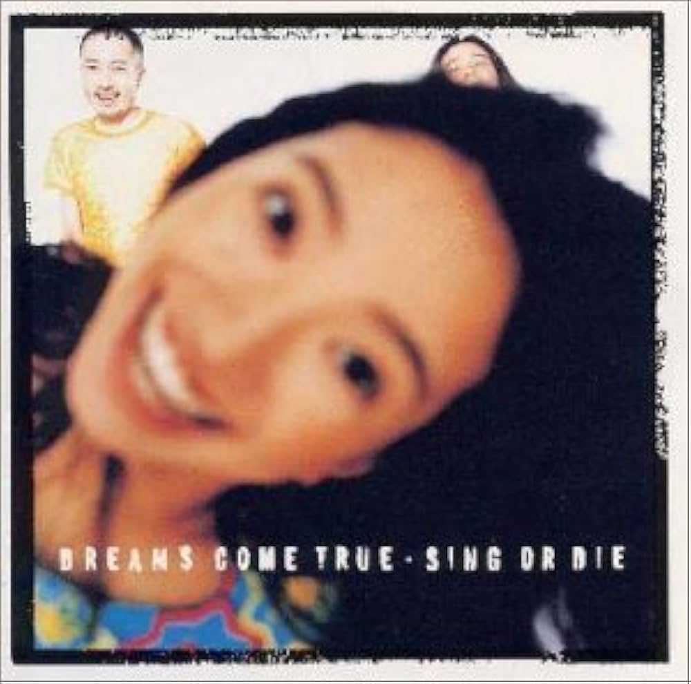 Sing Or Die by Dreams Come True (1997-11-15) - Amazon.com Music