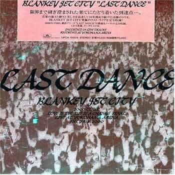 Amazon.co.jp: LAST DANCE - BLANKEY JET CITY: ミュージック