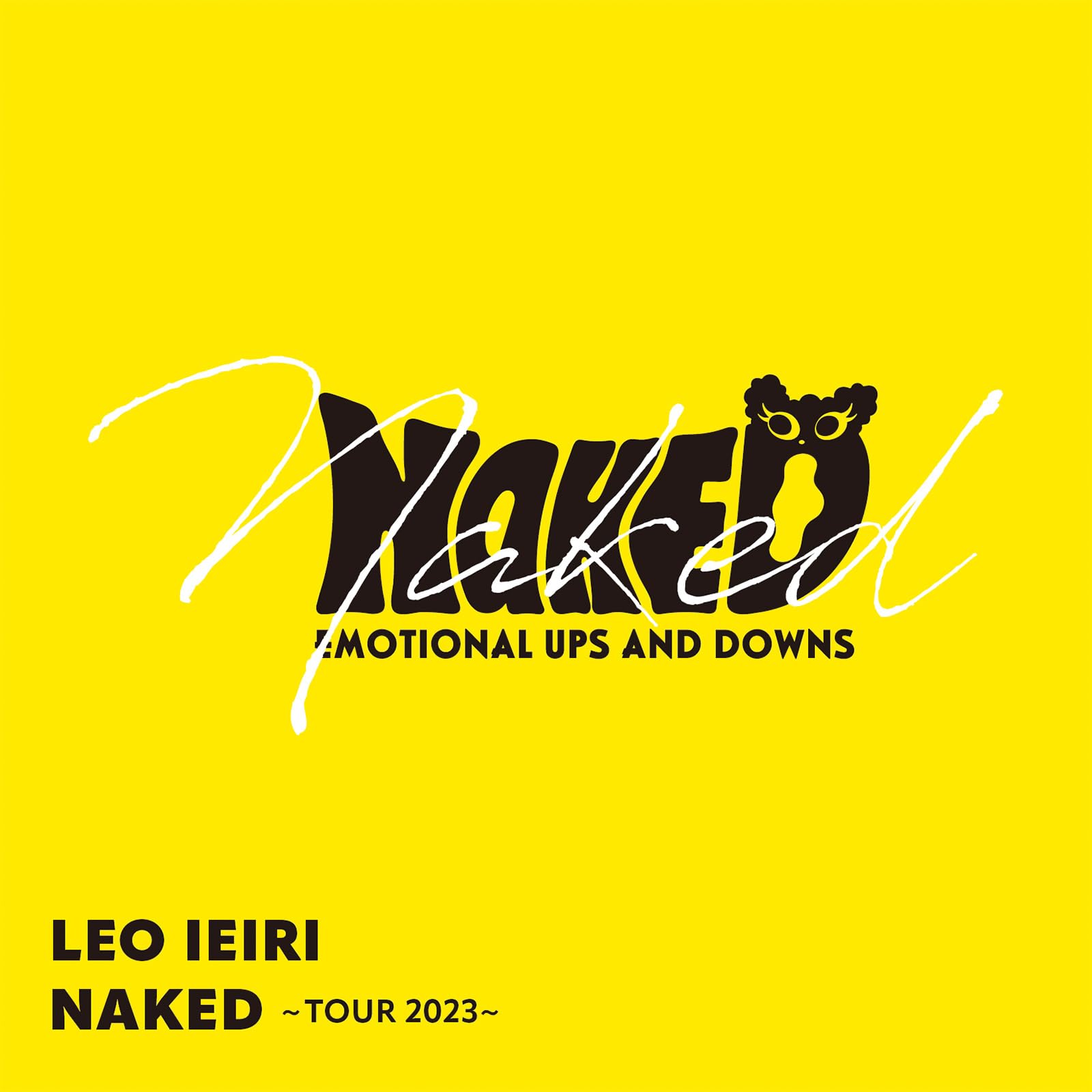 Amazon.co.jp: NAKED 〜TOUR 2023〜 [CD] - 家入レオ [通常盤