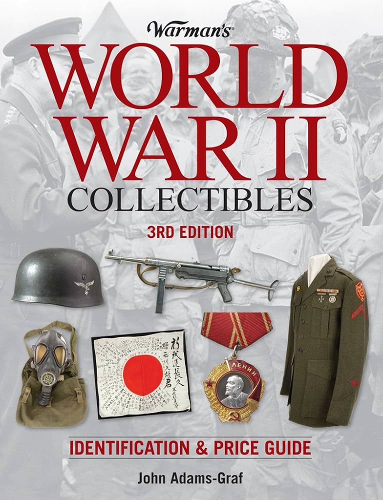 WORLDWAR2 COLLECTIBLES 2nd Edition