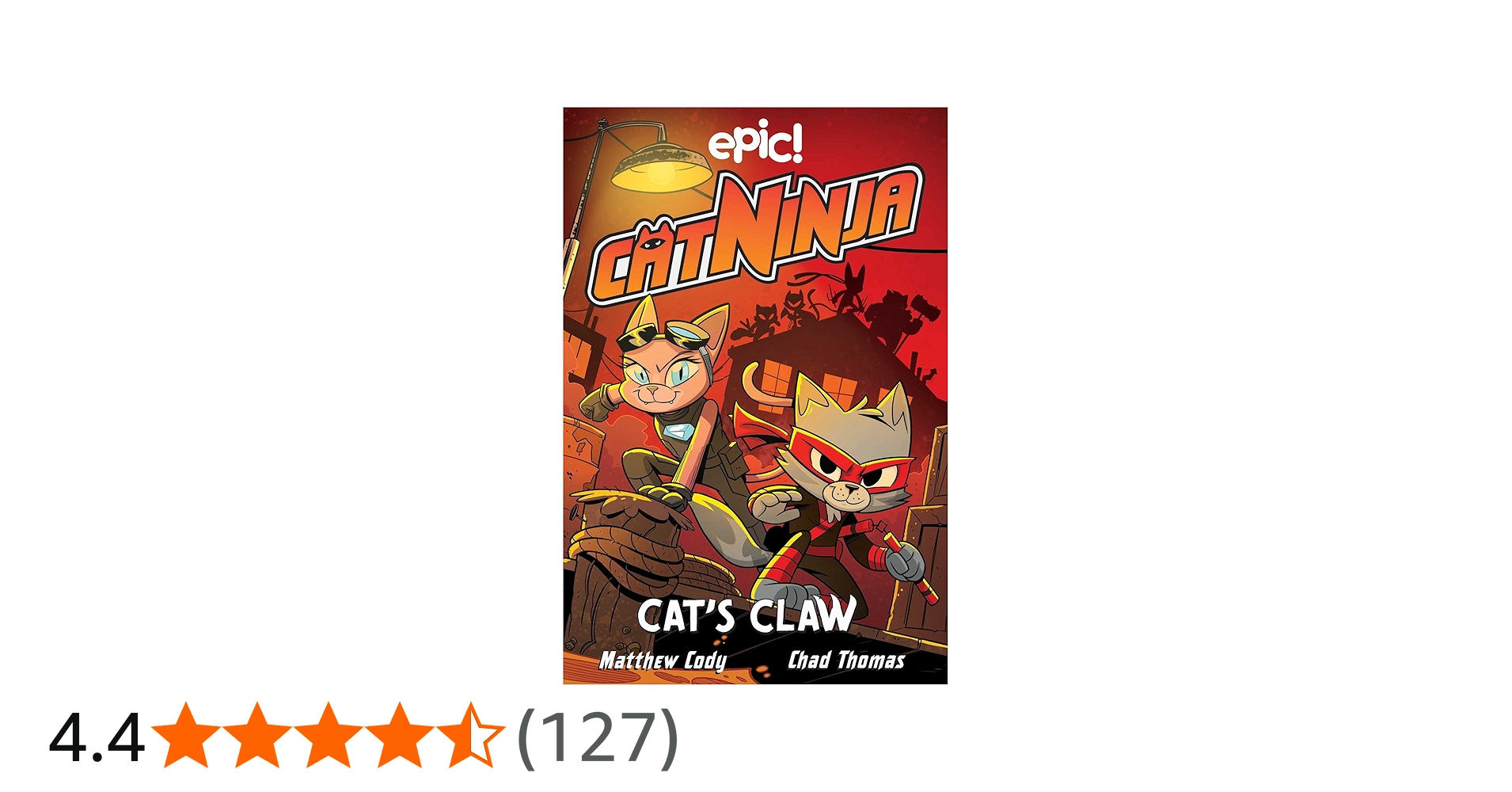 Cat Ninja: Cat's Claw (Volume 5): Cody, Matthew, Axelrod, Jadzia