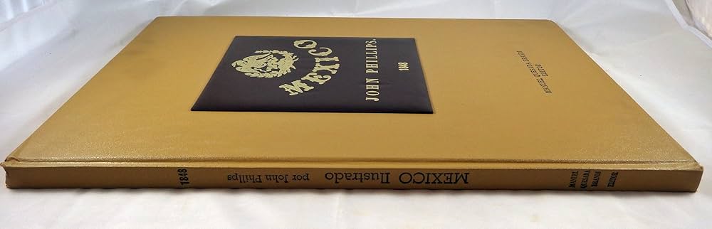 México Ilustrado by John Phillips 大型美術書 - México John john