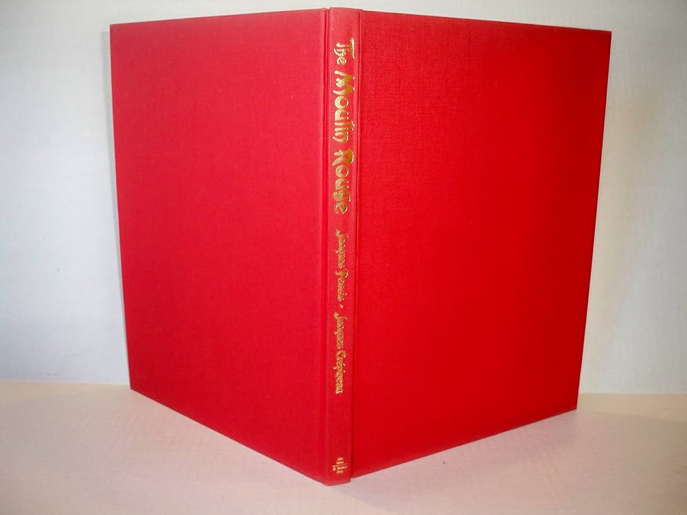 The Moulin Rouge: Pessis, Jacques, Crepineau, Jacques