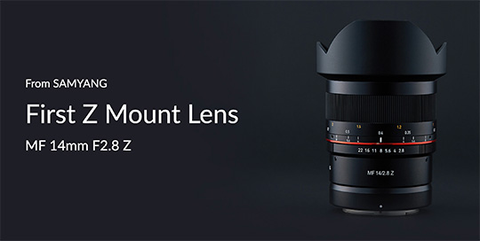 ニコンz用サムヤン MF 14/2.8 Z ニコンz用サムヤン MF 14/2.8 Z 14mm